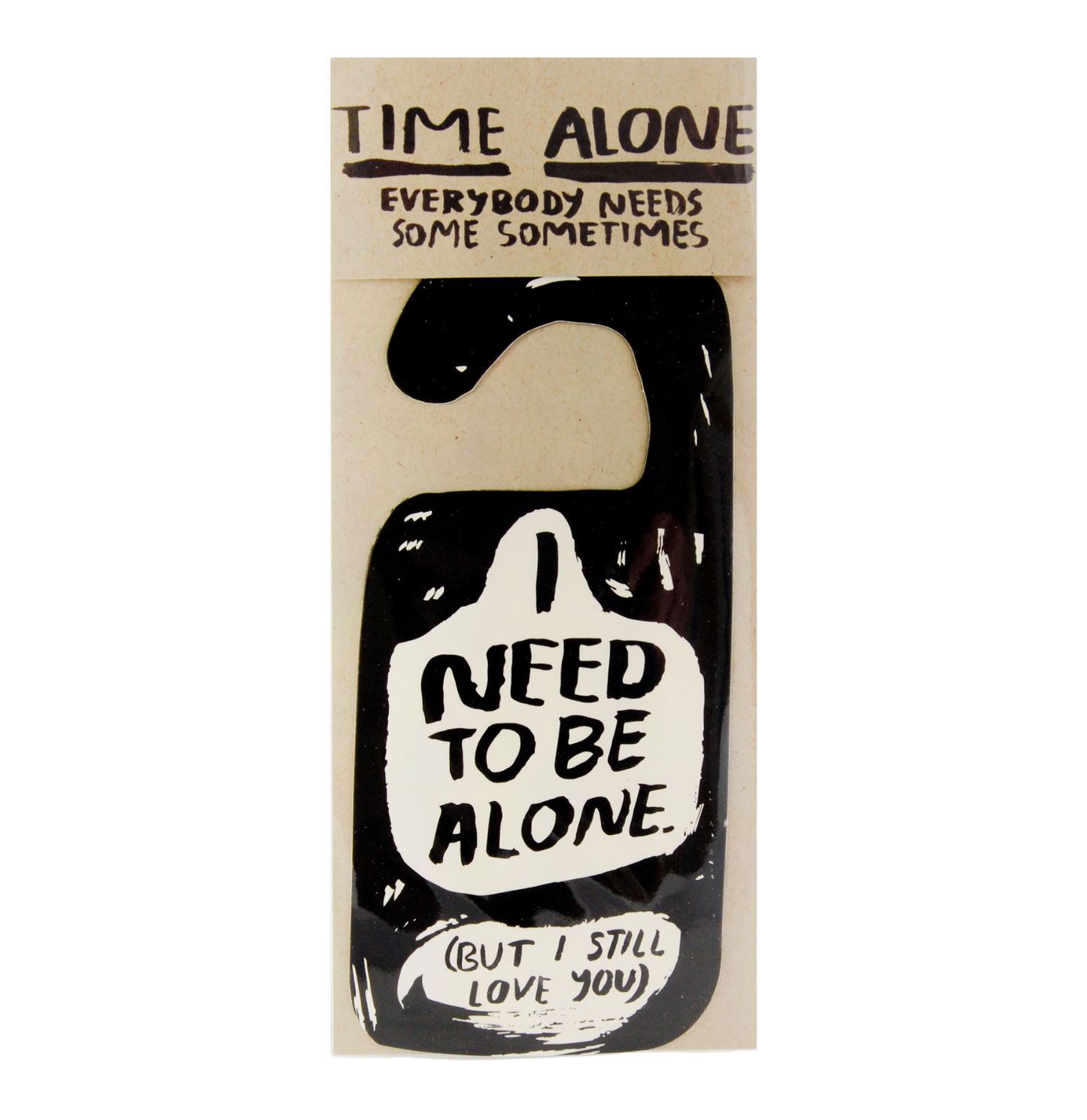 Alone Time Door Hanger by People I've Loved