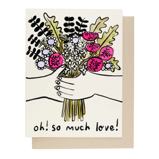 Oh So Much Love Card